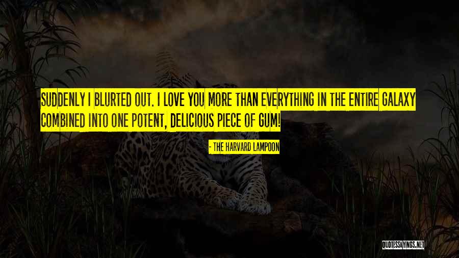 Chaha Premi Quotes By The Harvard Lampoon Chaha Premi Quotes By The Harvard Lampoon