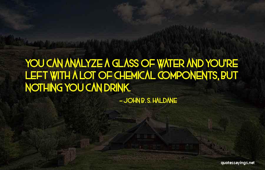 Chahal And Associates Quotes By John B. S. Haldane Chahal And Associates Quotes By John B. S. Haldane
