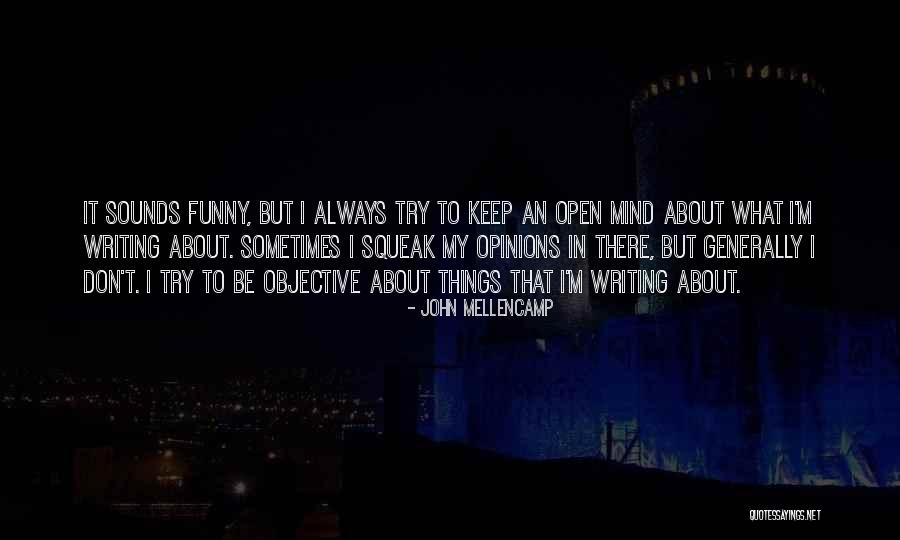 Chaharshanbe Suri Quotes By John Mellencamp Chaharshanbe Suri Quotes By John Mellencamp