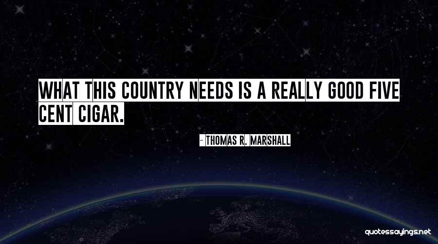 Chahed Top Quotes By Thomas R. Marshall Chahed Top Quotes By Thomas R. Marshall