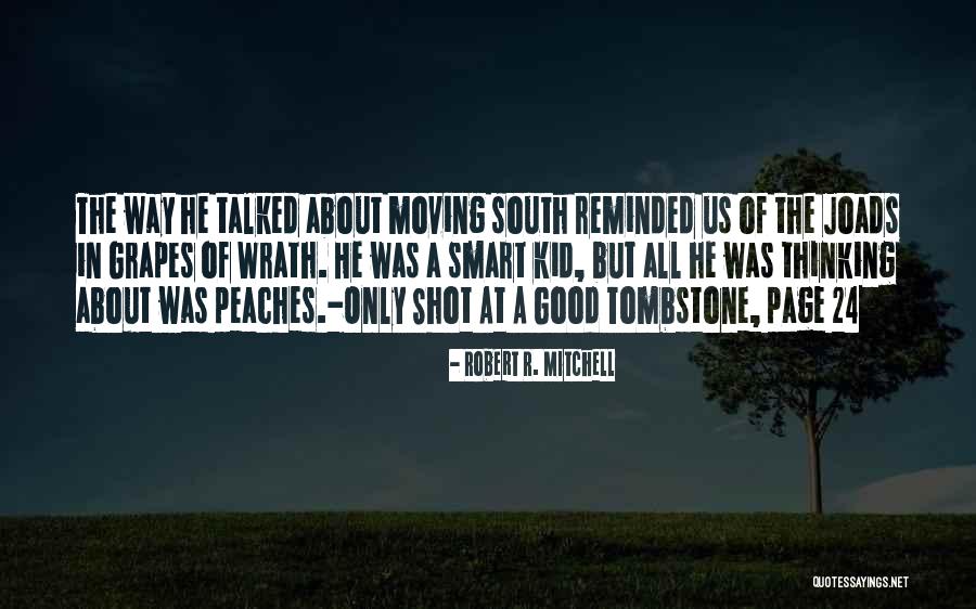 Chahrazad Akroud Quotes By Robert R. Mitchell Chahrazad Akroud Quotes By Robert R. Mitchell