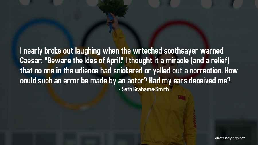 Chahrazad Akroud Quotes By Seth Grahame-Smith Chahrazad Akroud Quotes By Seth Grahame-Smith