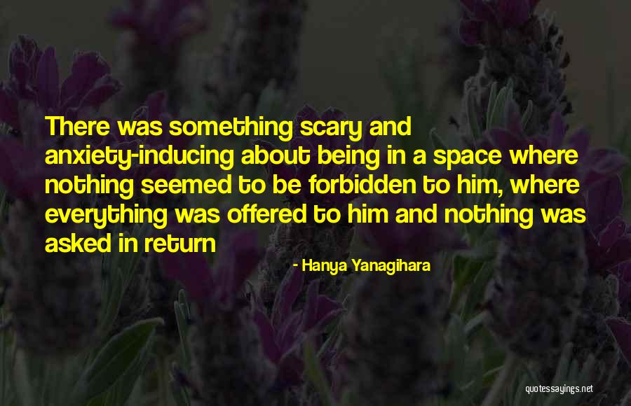 Chahua Liu Quotes By Hanya Yanagihara Chahua Liu Quotes By Hanya Yanagihara