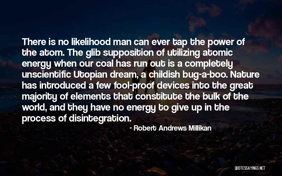 Chahua Liu Quotes By Robert Andrews Millikan Chahua Liu Quotes By Robert Andrews Millikan