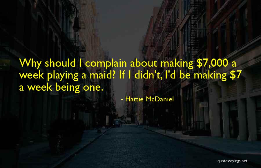 Chahy To Song Quotes By Hattie McDaniel Chahy To Song Quotes By Hattie McDaniel