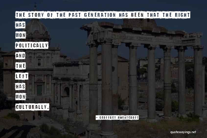 Chahyay Quotes By Geoffrey Wheatcroft Chahyay Quotes By Geoffrey Wheatcroft