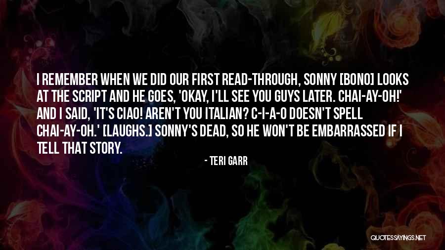 Chai Per Quotes By Teri Garr Chai Per Quotes By Teri Garr