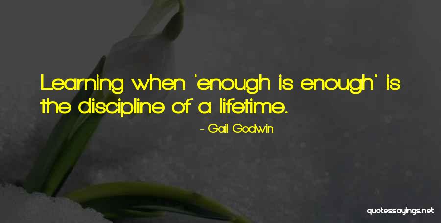 Chaicharn Nimpulsawasdi Quotes By Gail Godwin Chaicharn Nimpulsawasdi Quotes By Gail Godwin
