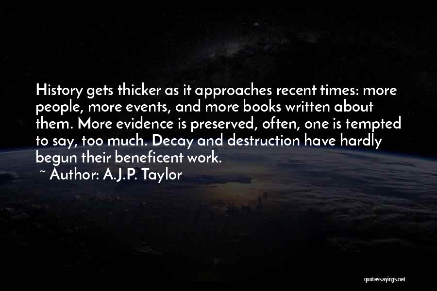 Chaikin Oscillator Quotes By A.J.P. Taylor