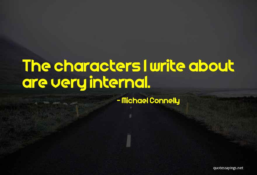 Chaikowski Quotes By Michael Connelly Chaikowski Quotes By Michael Connelly