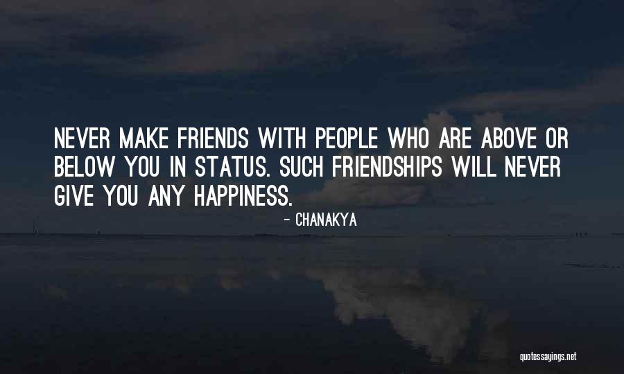Chailee Son Quotes By Chanakya Chailee Son Quotes By Chanakya