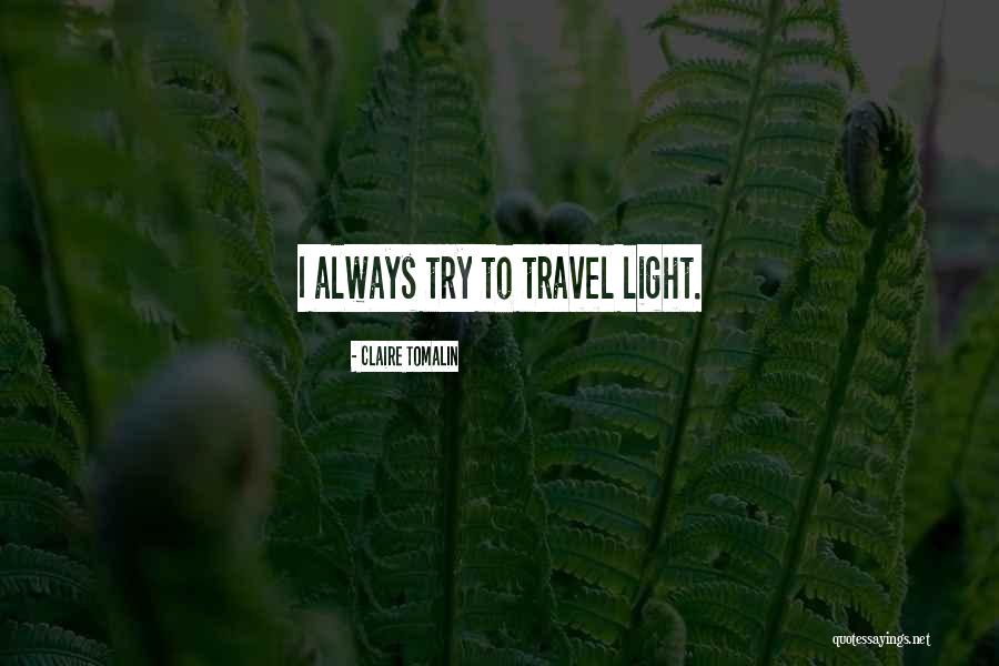 Chailee Son Quotes By Claire Tomalin Chailee Son Quotes By Claire Tomalin