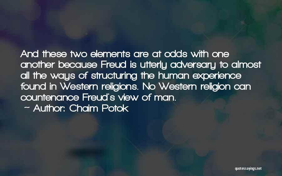 Chaim Potok Quotes 1164405