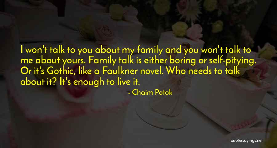 Chaim Potok Quotes 1821446