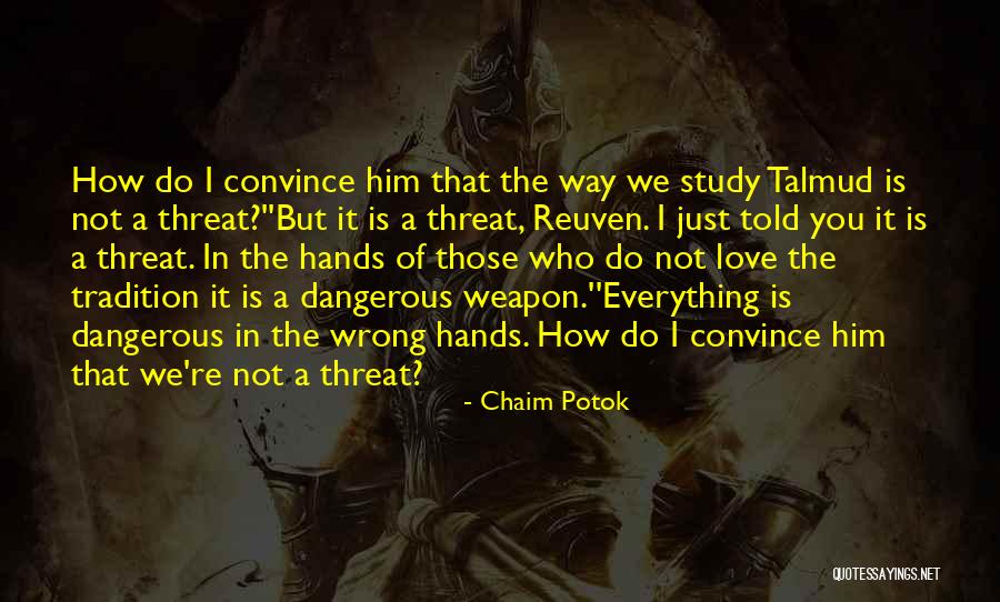 Chaim Potok Quotes 2186066