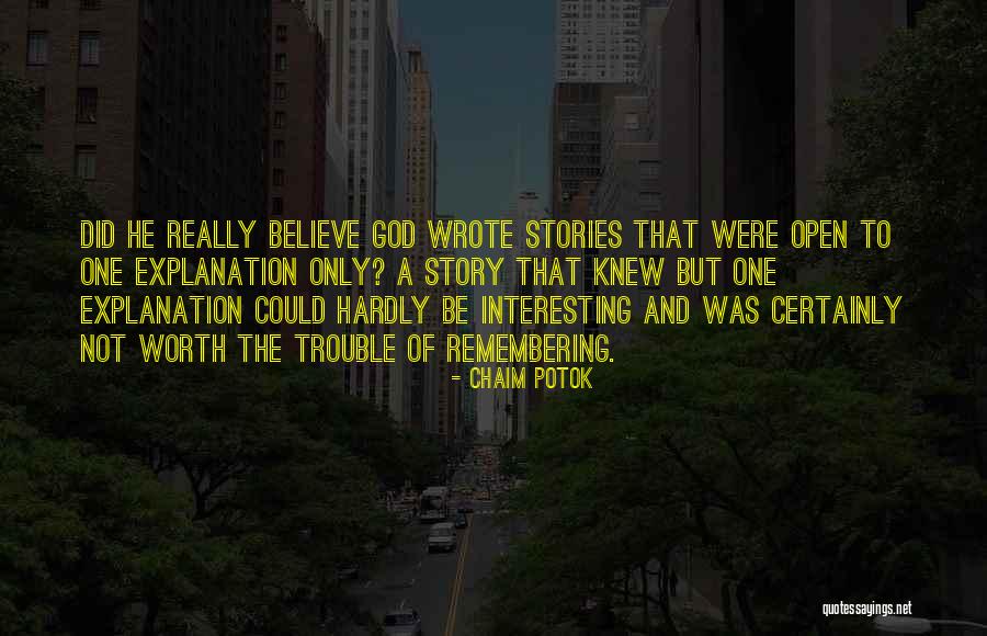 Chaim Potok Quotes 565618