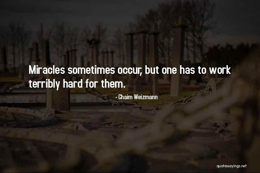 Chaim Quotes By Chaim Weizmann