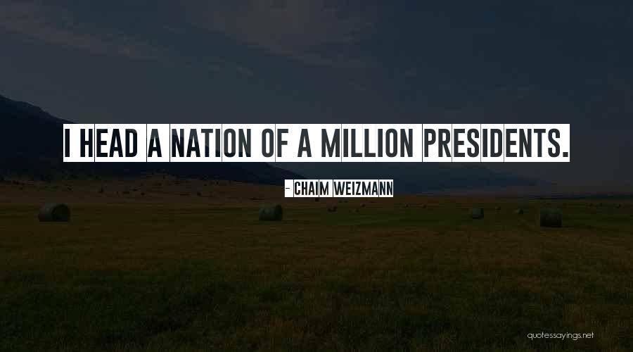 Chaim Quotes By Chaim Weizmann Chaim Quotes By Chaim Weizmann