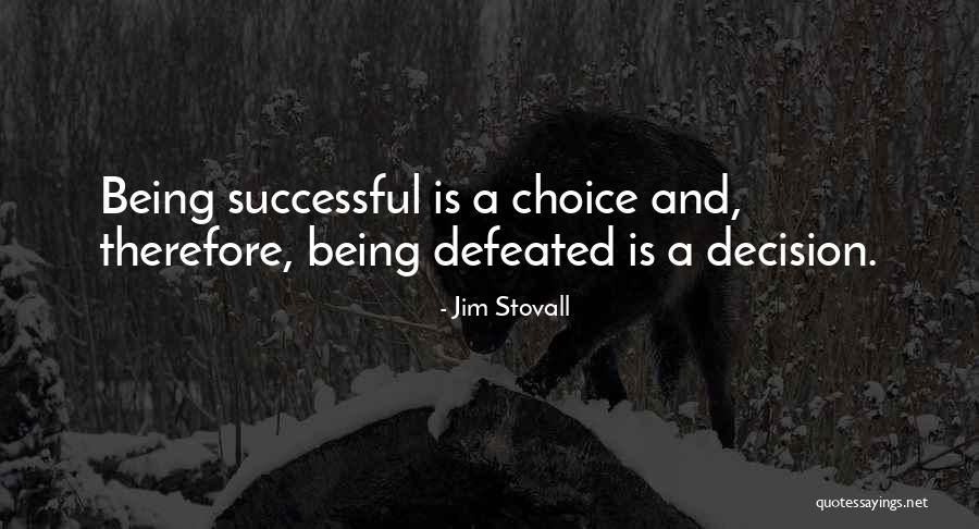 Chaima Said Quotes By Jim Stovall Chaima Said Quotes By Jim Stovall