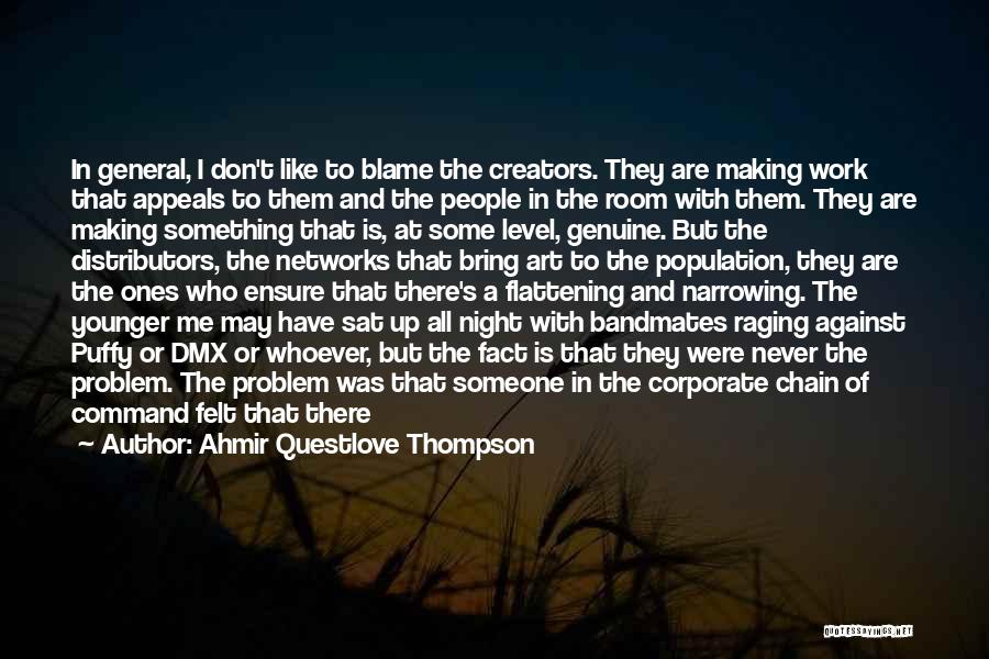 Chain Of Command Quotes By Ahmir Questlove Thompson