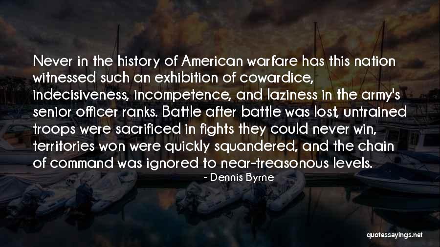 Chain Of Command Quotes By Dennis Byrne