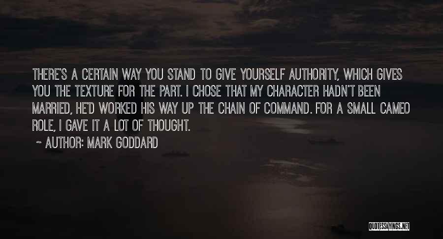 Chain Of Command Quotes By Mark Goddard