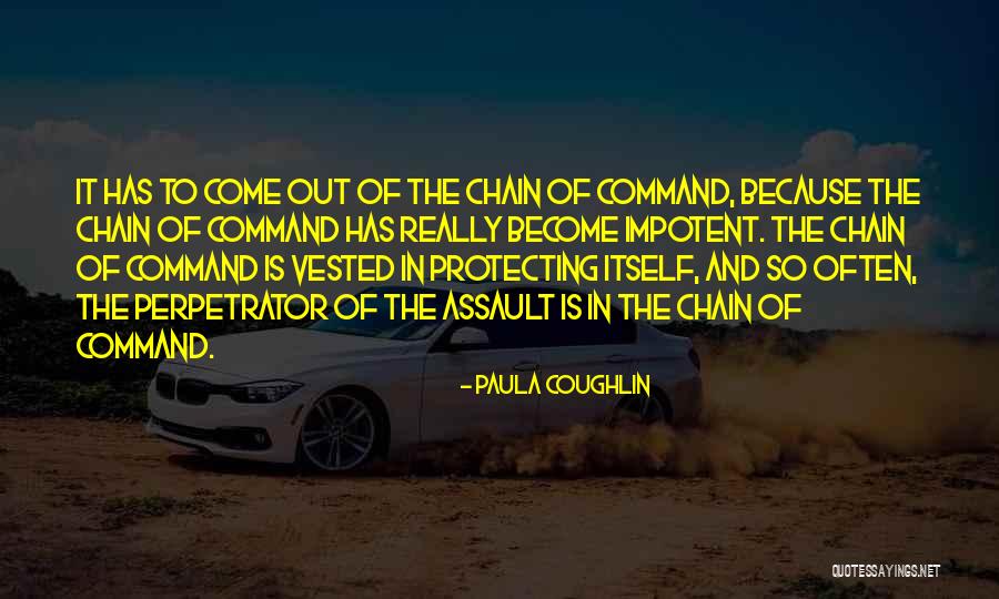 Chain Of Command Quotes By Paula Coughlin