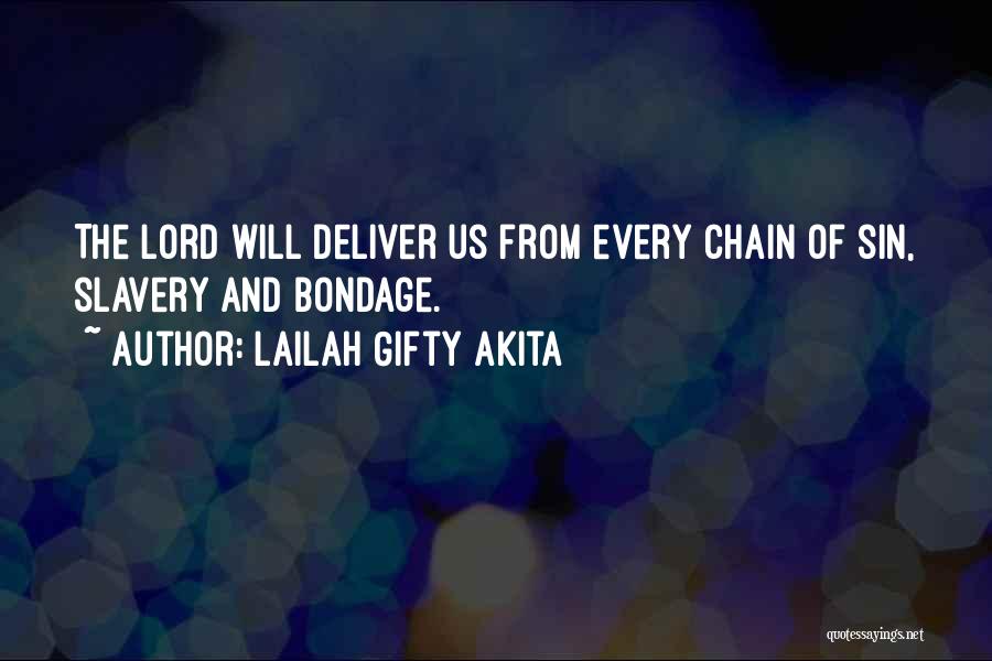 Chain Prayer Quotes By Lailah Gifty Akita