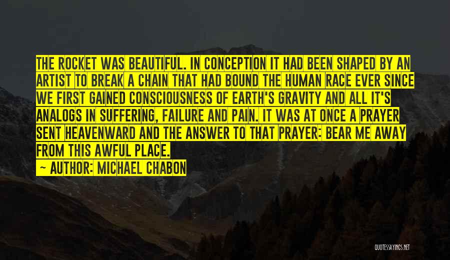 Chain Prayer Quotes By Michael Chabon