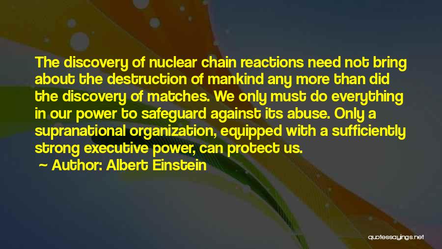 Chain Reactions Quotes By Albert Einstein