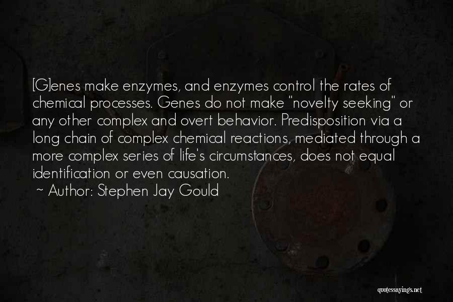 Chain Reactions Quotes By Stephen Jay Gould