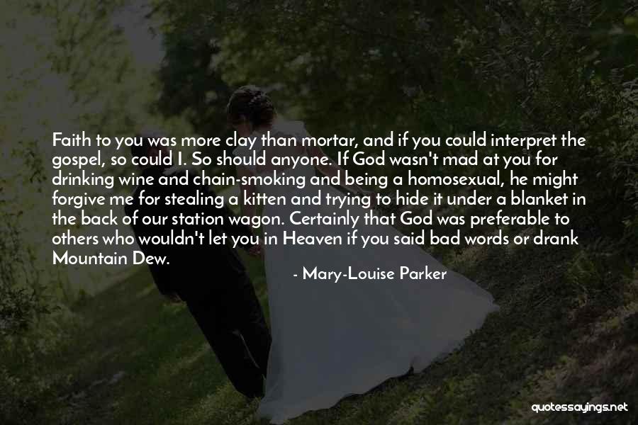 Chain Smoking Quotes By Mary-Louise Parker