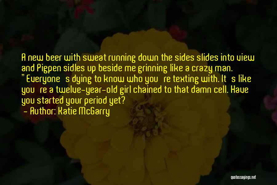 Chained Up Quotes By Katie McGarry