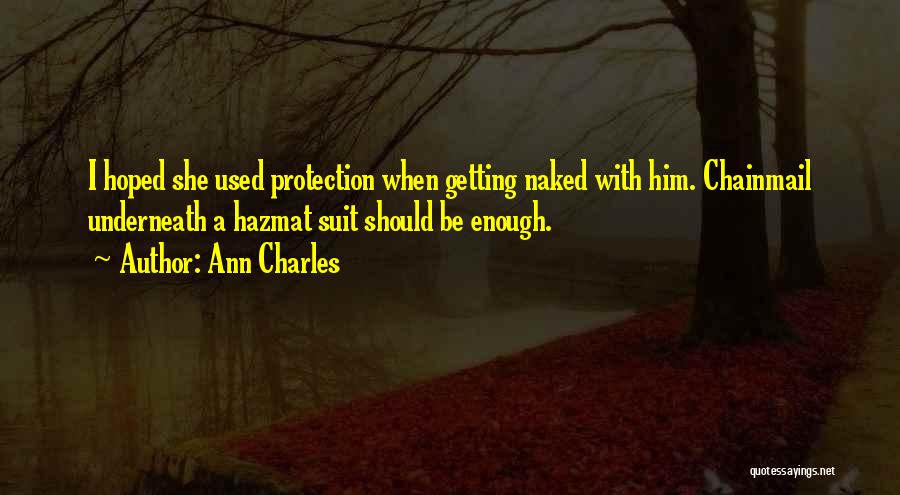 Chainmail Quotes By Ann Charles