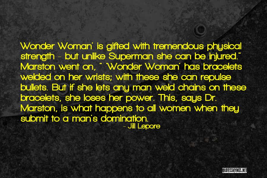 Chains And Strength Quotes By Jill Lepore Chains And Strength Quotes By Jill Lepore