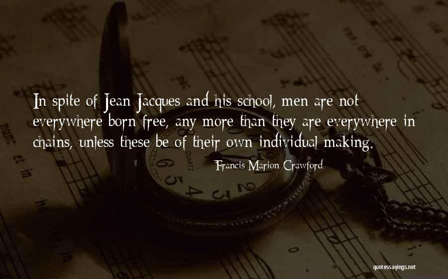 Chains Book Quotes By Francis Marion Crawford