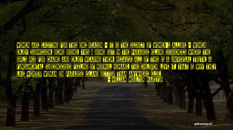Chains Book Quotes By William Moulton Marston