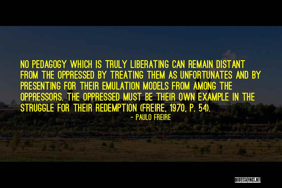 Chains Madam Lockton Quotes By Paulo Freire Chains Madam Lockton Quotes By Paulo Freire