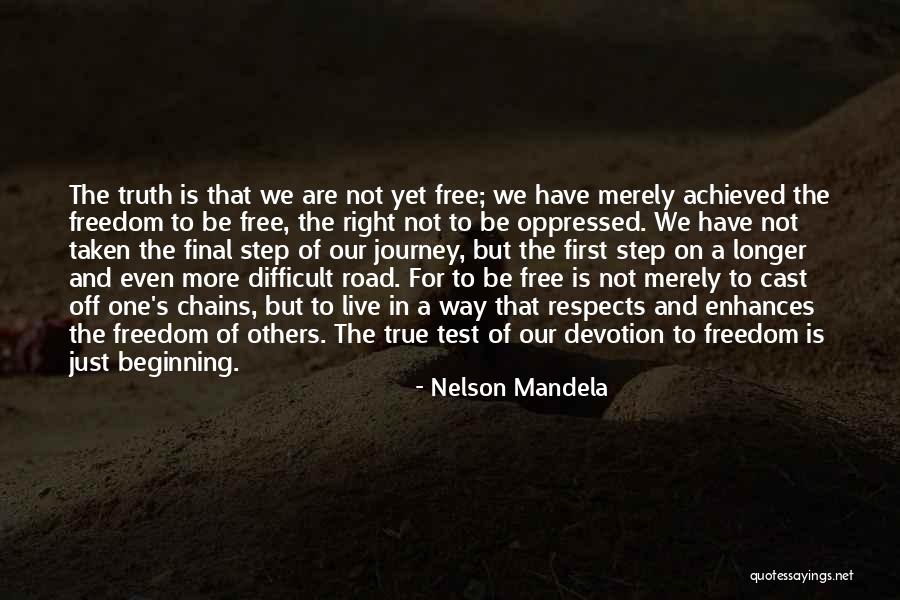Chains Of Freedom Quotes By Nelson Mandela Chains Of Freedom Quotes By Nelson Mandela