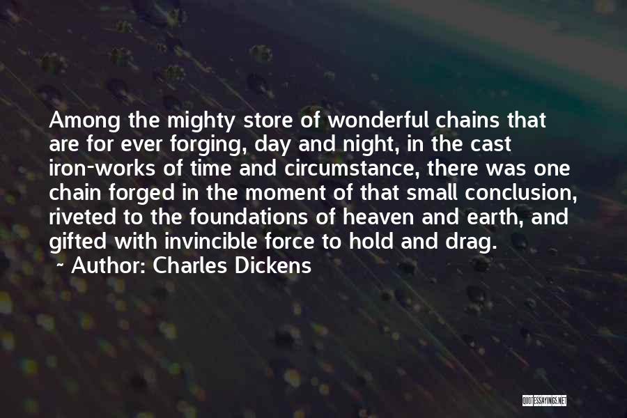 Chains Quotes By Charles Dickens