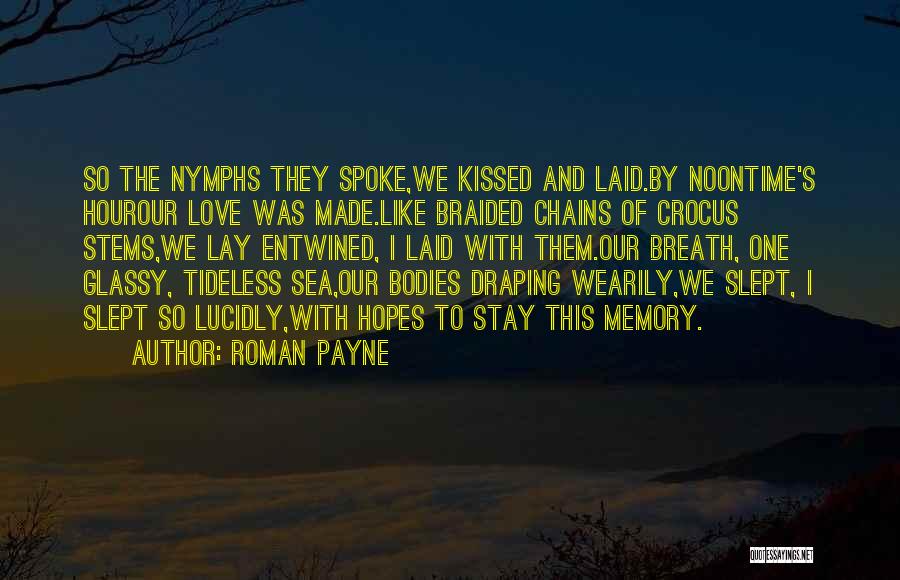 Chains Quotes By Roman Payne