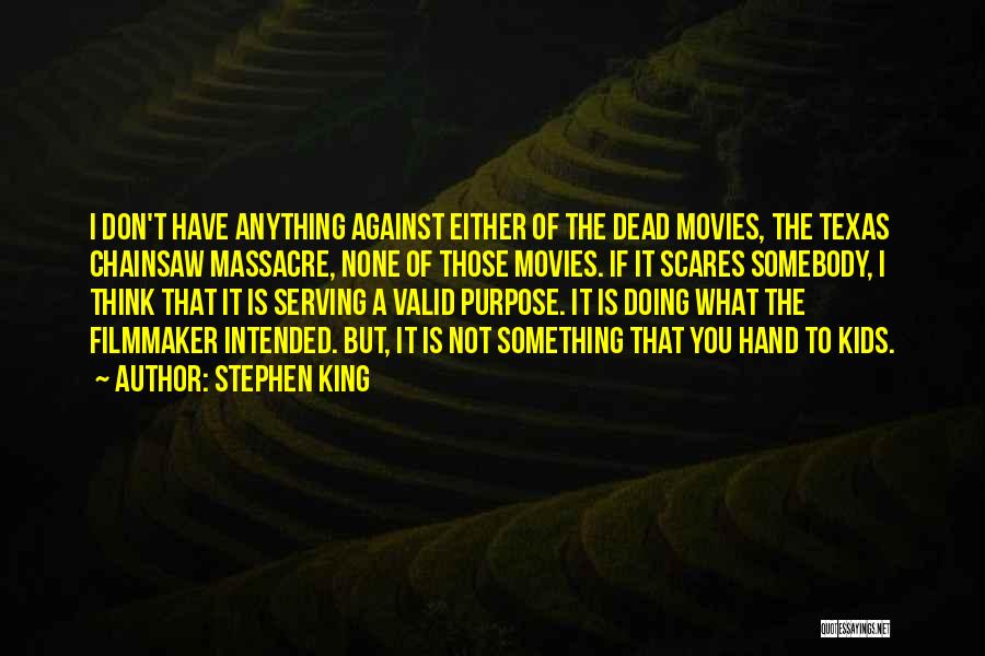 Chainsaw Quotes By Stephen King