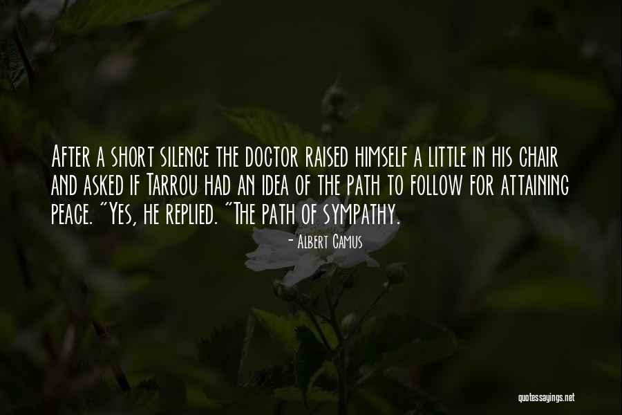 Chair At Doctors Quotes By Albert Camus Chair At Doctors Quotes By Albert Camus