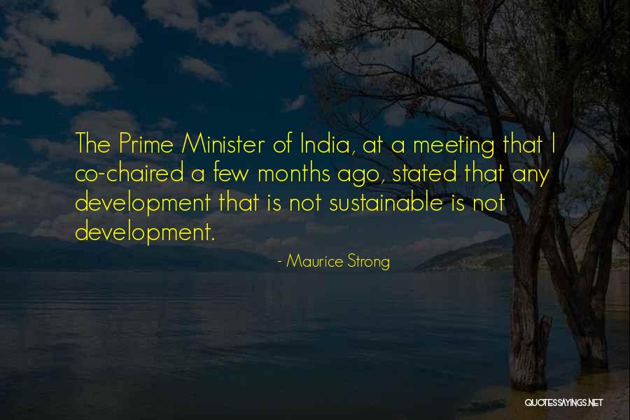 Chaired The Meeting Quotes By Maurice Strong Chaired The Meeting Quotes By Maurice Strong