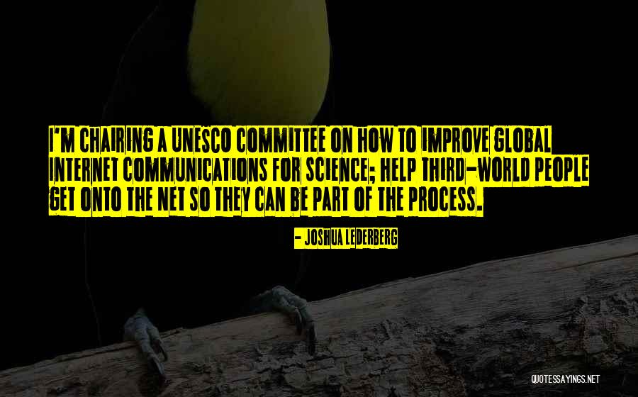 Chairing A Committee Quotes By Joshua Lederberg Chairing A Committee Quotes By Joshua Lederberg