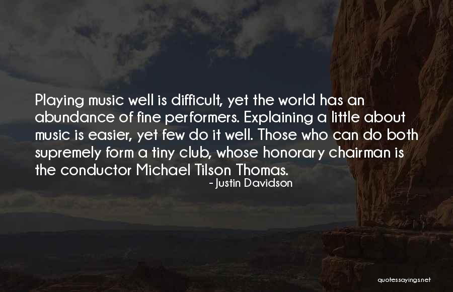 Chairman Of The World Quotes By Justin Davidson Chairman Of The World Quotes By Justin Davidson