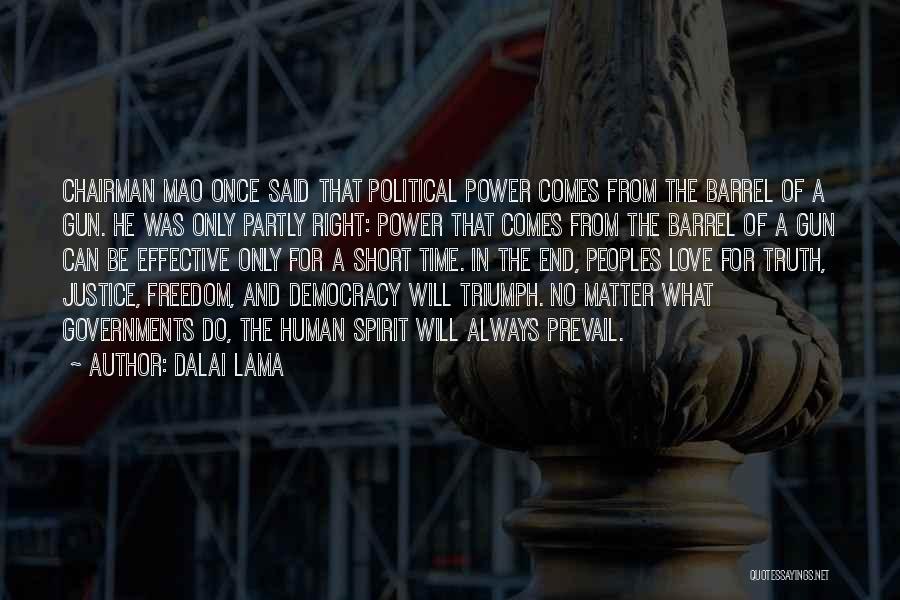 Chairman Quotes By Dalai Lama