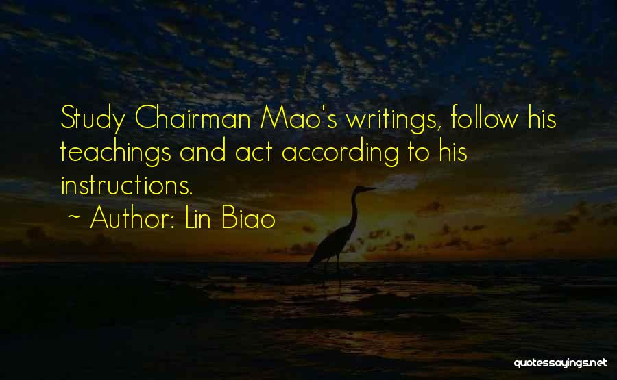 Chairman Quotes By Lin Biao
