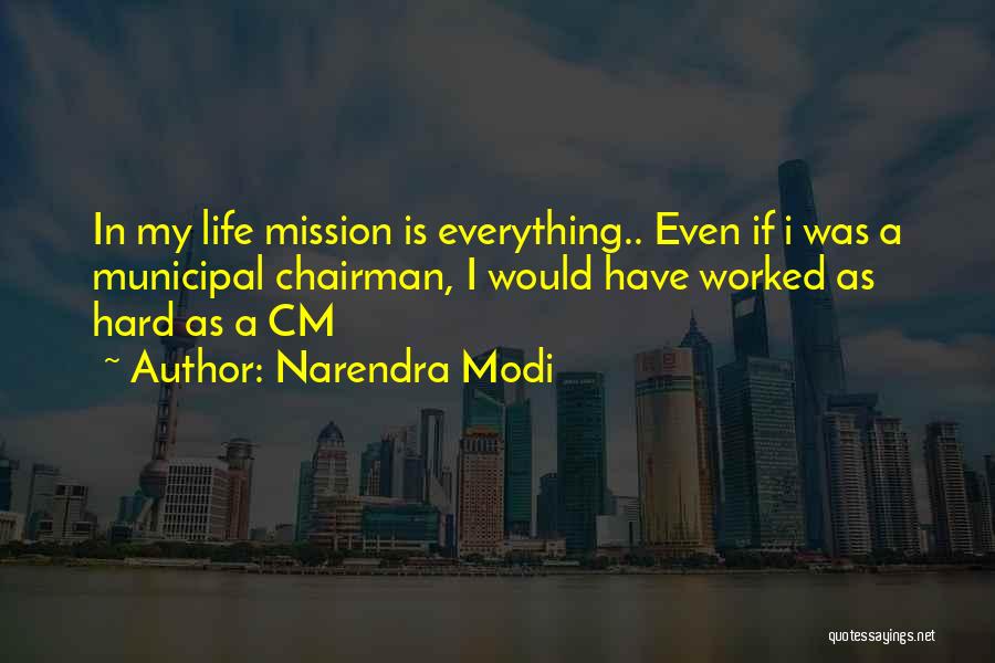 Chairman Quotes By Narendra Modi