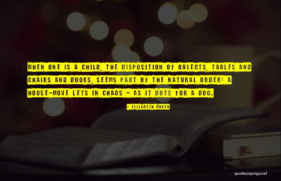 Chairs And Tables Quotes By Elizabeth Bowen Chairs And Tables Quotes By Elizabeth Bowen